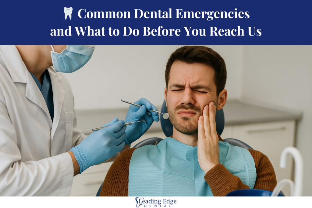 🦷 Common Dental Emergencies and What to Do Before You Reach Us